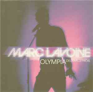 Marc Lavoine - Olympia Deux Mille Trois