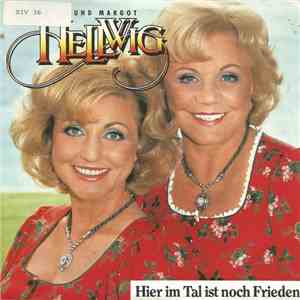 Maria & Margot Hellwig - Hier Im Tal Ist Noch Frieden
