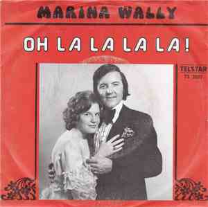 Marina Wally - Oh La La La La