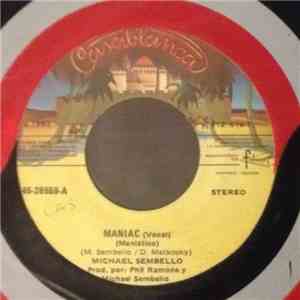 Michael Sembello - Maniac (Maniatico)