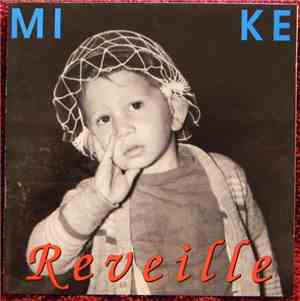 Mike - Reveille