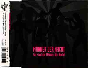 Männer Der Nacht - Wir Sind Die Männer Der Nacht
