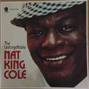 Nat King Cole - The Unforgettable Nat King Cole
