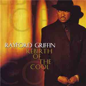 Rayford Griffin - Rebirth Of The Cool