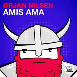 Ørjan Nilsen - Amis Ama