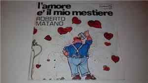 Roberto Matano - L´amore E´il Mio Mestier