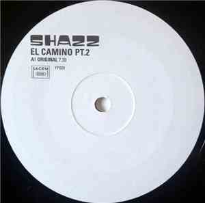 Shazz - El Camino (Part 2)