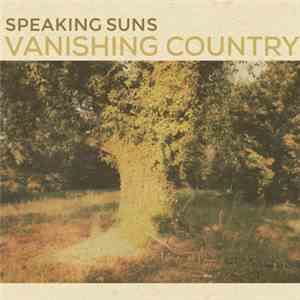 Speaking Suns - Vanishing Country