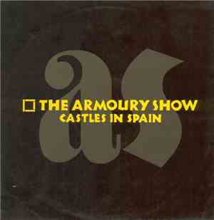 The Armoury Show - Castles In Spain