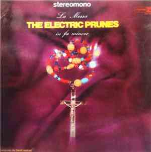 The Electric Prunes - La Messa In Fa Minore