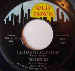 The Fiestas - Ain't She Sweet / I Gotta Have Your Lovin'