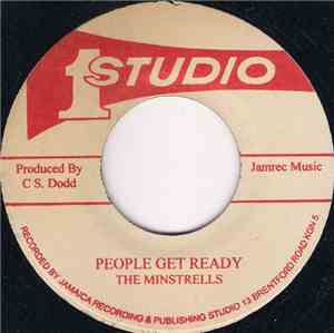 The Minstrels  / The Hamlins - People Get Ready / Everyone Got To Be There