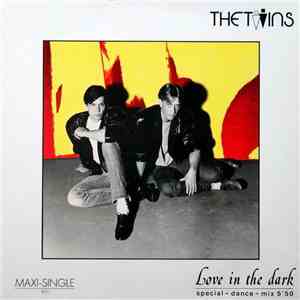The Twins - Love In The Dark (Special-Dance-Mix)