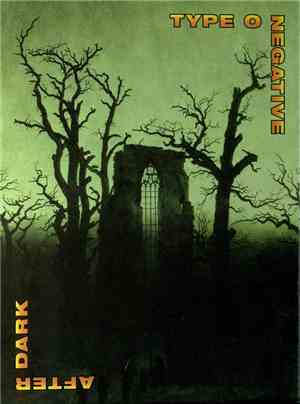 Type O Negative - After Dark