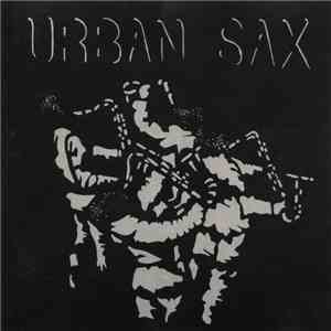 Urban Sax, Gilbert Artman - Fraction Sur Le Temps
