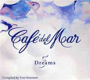 Various - Café Del Mar Dreams 5
