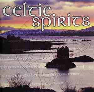 Various - Celtic Spirits