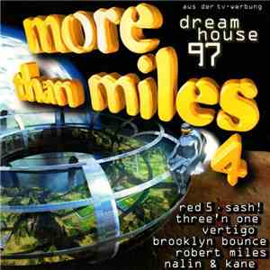 Various - More Than Miles 4 - Dreamhouse 97