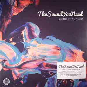 Various - TheSoundYouNeed: Music At Its Finest