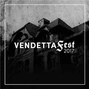 Various - Vendetta Fest 2017 Compilation