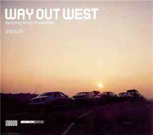 Way Out West Featuring Kirsty Hawkshaw - Stealth