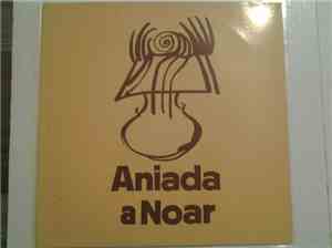 Aniada A Noar - Aniada A Noar