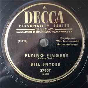 Bill Snyder - Flying Fingers / Dizzy Fingers