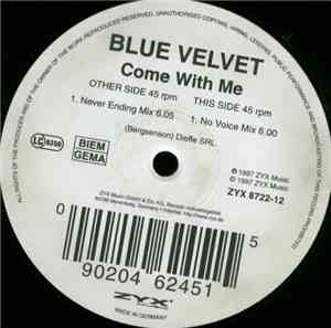 Blue Velvet  - Come With Me