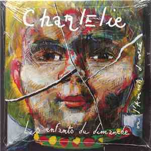 Charlelie - Les Enfants Du Dimanche