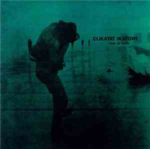 Clikatat Ikatowi - River Of Souls