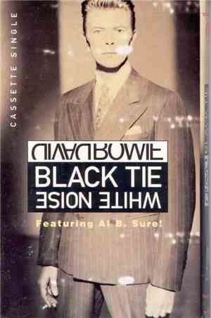 David Bowie Featuring Al B. Sure! - Black Tie White Noise
