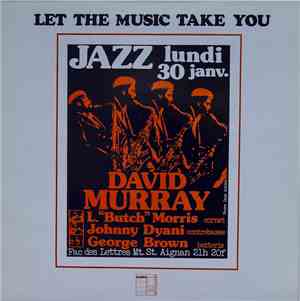 David Murray Quartet - Jazz lundi 30 janv.