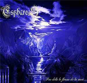 Esphares - Par delà le fleuve de la mort...