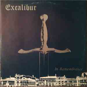 Excalibur  - In Remembrance