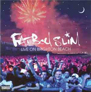 Fatboy Slim - Live On Brighton Beach