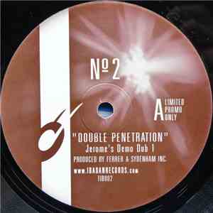 Ferrer & Sydenham Inc. - Double Penetration