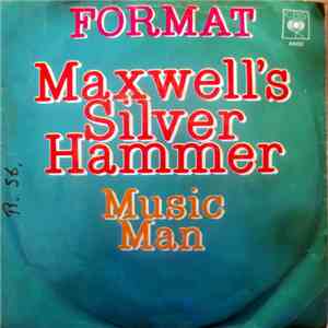 Format  - Maxwell's Silver Hammer