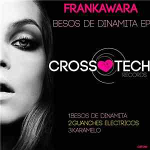 Frankawara - Besos De Dinamita EP