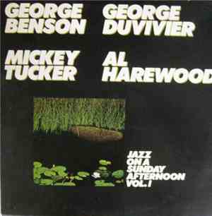 George Benson, George Duvivier, Al Harewood, Mickey Tucker - Jazz On A Sund ...