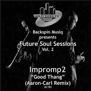 Impromp2 - Backspin Musiq Presents Future Soul Sessions Vol. 2