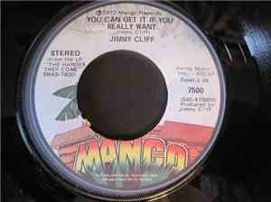 Jimmy Cliff - You Can Get It If You Really Want / The Harder They Come