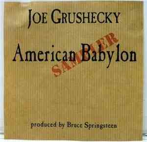 Joe Grushecky - American Babylon Sampler
