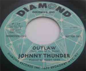 Johnny Thunder - Outlaw