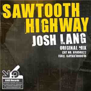 Josh Lang - Sawtooth Highway