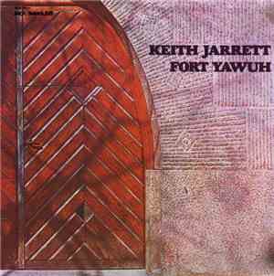 Keith Jarrett - Fort Yawuh