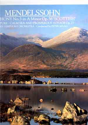 Mendelssohn - Peter Maag, Bern Symphony Orchestra - Symphony No. 3 (Scotch) ...