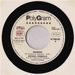 Michael Sembello / The Moody Blues - Maniac / Sitting At The Wheel