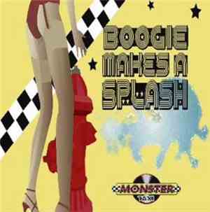 Monster Taxi - Boogie Makes A Splash