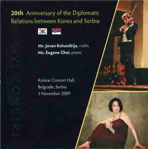 Mr. Jovan Kolundžija, Ms. Eugene Choi - Live Concert (20th Anniversary Of T ...