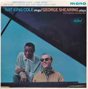 Nat King Cole / George Shearing - Nat King Cole Sings / George Shearing Pla ...